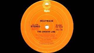 Heatwave  The Groove Line Epic Records 1978 [upl. by Aven]