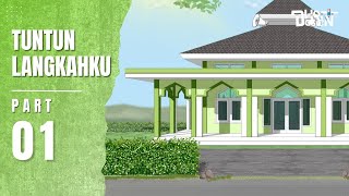 TUNTUN LANGKAHKU PART 1  Dhot Design [upl. by Aylmer]