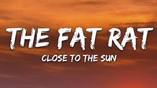 TheFatRat amp Anjulie  Close To The Sun Lyrics [upl. by Anoirb]