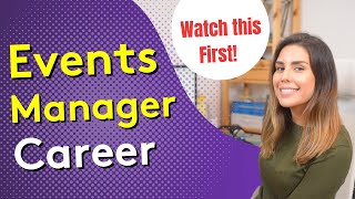 EVENTS MANAGER CAREER  What to Know Before Choosing this Career [upl. by Hgielyak]