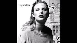 Taylor Swift  Look What You Made Me Do Instrument Stems [upl. by Petunia]