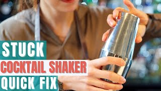 Why Does My Cocktail Shaker Get Stuck Problem Solved [upl. by Neeoma965]