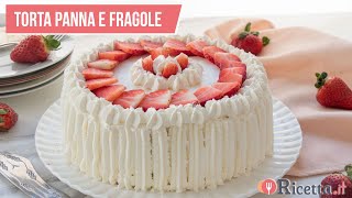 TORTA PANNA E FRAGOLE  Ricettait [upl. by Beauregard]