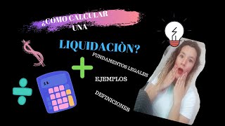 ¿COMO CALCULAR UNA LIQUIDACIÓN [upl. by Mail684]