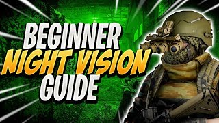 Beginner Guide To Night Vision  Escape From Tarkov Tips [upl. by Iblehs]