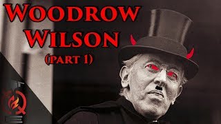 Woodrow Wilson pt1  Historians Who Changed History [upl. by Einatirb]