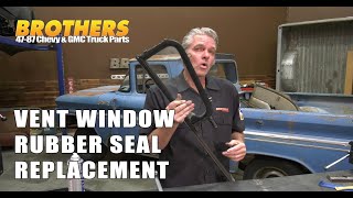 196063 Chevy amp GMC Truck Vent Window RebuildSeal Replacement [upl. by Padget]