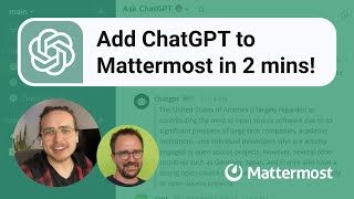 Add ChatGPT to Mattermost in 2 minutes [upl. by Letnohc]