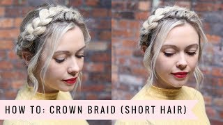 How To Crown Braid SHORTER HAIR VERSION by SweetHearts Hair [upl. by Atiuqcaj]