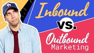 Inbound vs Outbound Digital Marketing Strategy EXPLAINED [upl. by Liahus]