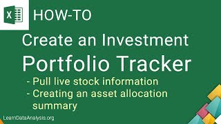 Create an Excel Investment Portfolio Tracker Template  Excel Tutorial [upl. by Alberto]