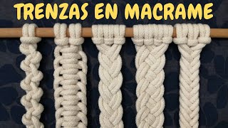 5 Tipos de TRENZAS de MACRAME paso a paso  5 Types of Macrame Braids [upl. by Halla452]