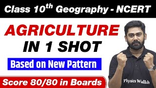 AGRICULTURE in One Shot  Class 10th Board Exam [upl. by Jareb]