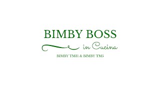 Bimby  Thermomix  In cucina con BIMBY BOSS [upl. by Yliab]