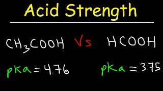 pKa Ka and Acid Strength [upl. by Tuesday]