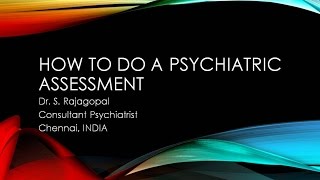 Psychiatry Lecture How to do a Psychiatric Assessment [upl. by Joerg]