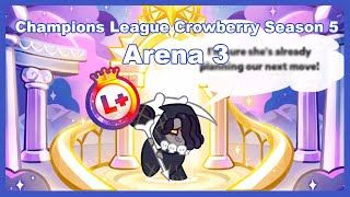 Crowberry Champions League ARENA 3  Cookie Run Ovenbreak [upl. by Reiser]