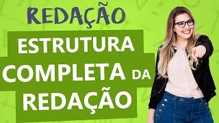 ESTRUTURA DA REDAÇÃO COMPLETA TEXTO DISSERTATIVO  Aula 2  Profa Pamba [upl. by Eitsyrk]