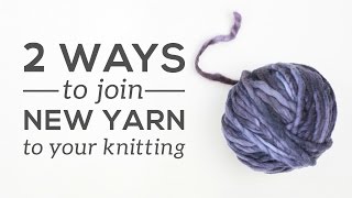 How to Join a New Ball of Yarn [upl. by Akeryt]