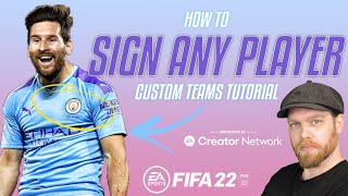 Fifa 22 Custom Teams Tutorial  HOW TO SIGN ANY PLAYER [upl. by Aiden]