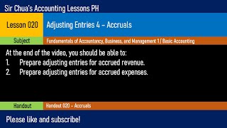 Lesson 020  Adjusting Entries 4 Accruals [upl. by Rosalie]