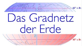 Das Gradnetz der Erde [upl. by Gnirol]