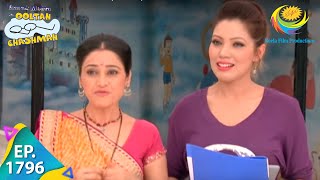 Taarak Mehta Ka Ooltah Chashmah  Episode 1796  Full Episode [upl. by Narod258]