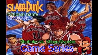 YoutubeGaming SlamDunkAnime  Shohoku vs ShoyoRyonan Fictional Game [upl. by Eidroj]