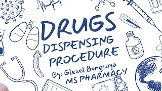 DRUGS DISPENSING PROCEDURE [upl. by Bogart]