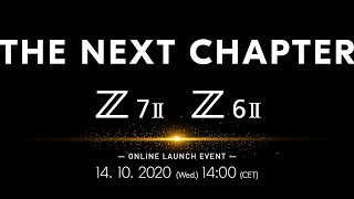 Nikon Z 6II amp Nikon Z 7II  The Next Chapter Launch Event [upl. by Petunia]