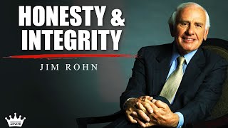 HONESTY AND INTEGRITY  Jim Rohn InspirationalMotivational Speech [upl. by Marshal]