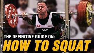 How to Squat The Definitive Guide [upl. by Burrow]