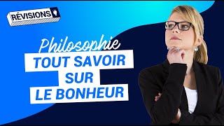 Le bonheur fiche de révisions  Bac de philosophie  Terminale [upl. by Astrea490]