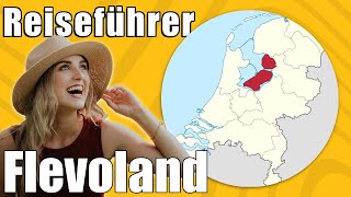 Flevoland  Travel Tipps  Reiseführer Deutsch [upl. by Ralyat]