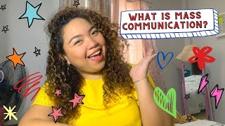 WHAT IS MASS COMMUNICATION  My Journey as a Mass Communication Graduate in the Philippines [upl. by Arluene]