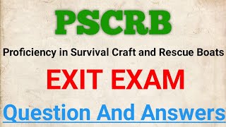 PSCRB exit exam questions answers  Proficiency in Survival Craft and Rescue Boats [upl. by Calbert]