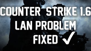 How to Fix CS 16 LAN Problem [upl. by Shifra]