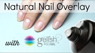 PolyGel overlay on Natural Nails [upl. by Claribel]