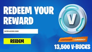 How To Redeem 13500 Vbucks For Free In Fortnite [upl. by Blynn]