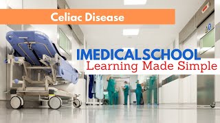 Celiac Disease 101  An Overview [upl. by Ahsilak49]