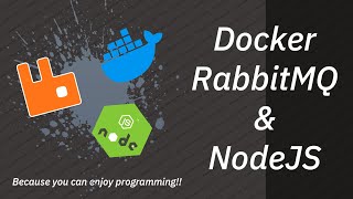 Learning  How to use RabbitMQ with Docker and NodeJs [upl. by Nnaerb]