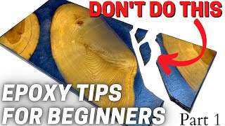 Epoxy How To  5 Tips amp Tricks For Beginners [upl. by Cralg611]