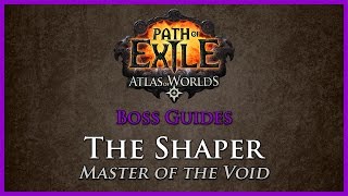 Path of Exile The Shaper Guide [upl. by Ylle463]