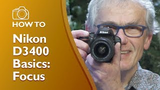 Nikon D3400 Focus Settings Demonstrated [upl. by Brade]