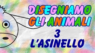 Disegniamo LAsinello  Tutorial Di Disegno DIY  La Televisione Dei Bambini [upl. by Kola482]