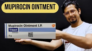 Mupirocin ointment ip tbact uses in hindi  mupirocin ointment ip kis kaam aati hai [upl. by Tabib949]