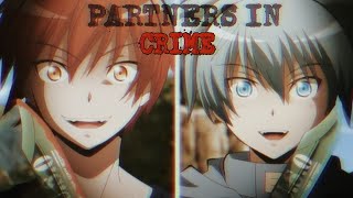 AMV Partners In Crime  Karma x Nagisa [upl. by Amberly]