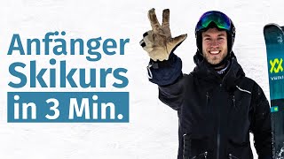 Anfänger Skikurs in 3 Minuten  Skifahren lernen [upl. by Dyol]