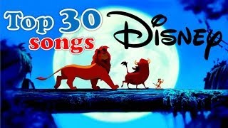 top 30 Disney songs [upl. by Aneeuq]