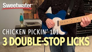 Chicken Pickin 101 – 3 Doublestop Licks [upl. by Tiffany716]